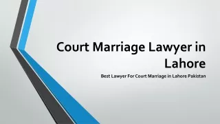 Best Court Marriage Lawyer in Lahore For Court Marriage Process
