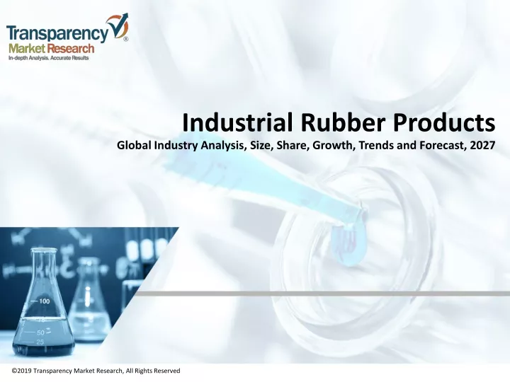 industrial rubber products global industry analysis size share growth trends and forecast 2027