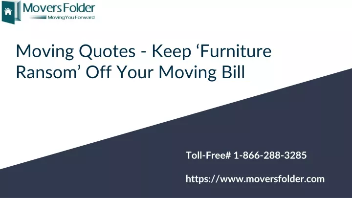 moving quotes keep furniture ransom off your moving bill