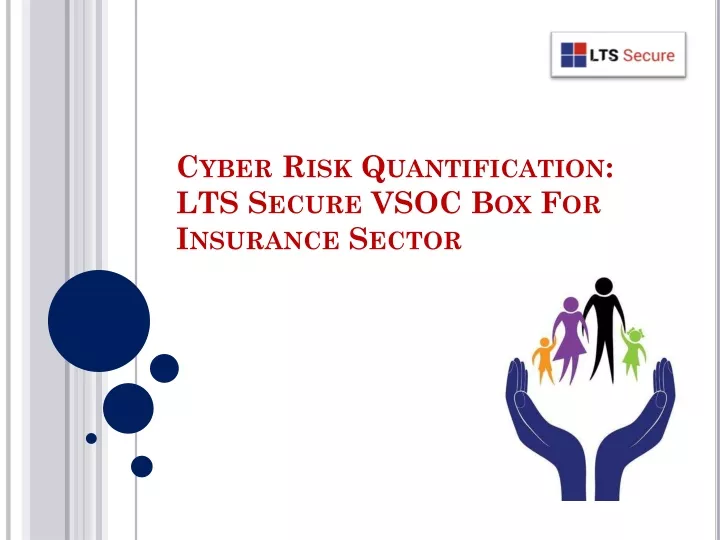 cyber risk quantification lts secure vsoc box for insurance sector