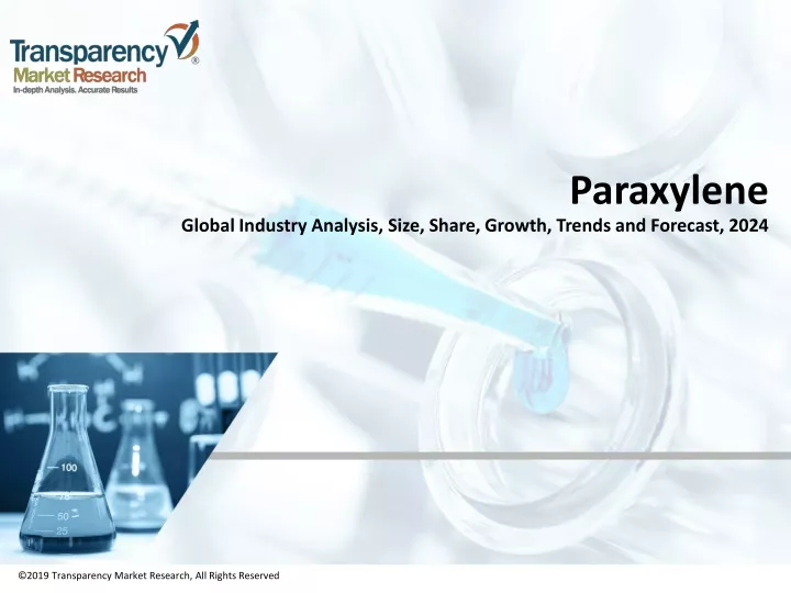 paraxylene global industry analysis size share growth trends and forecast 2024