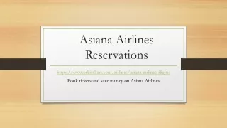 Asiana Airlines Reservations |Get Flights Tickets Instant