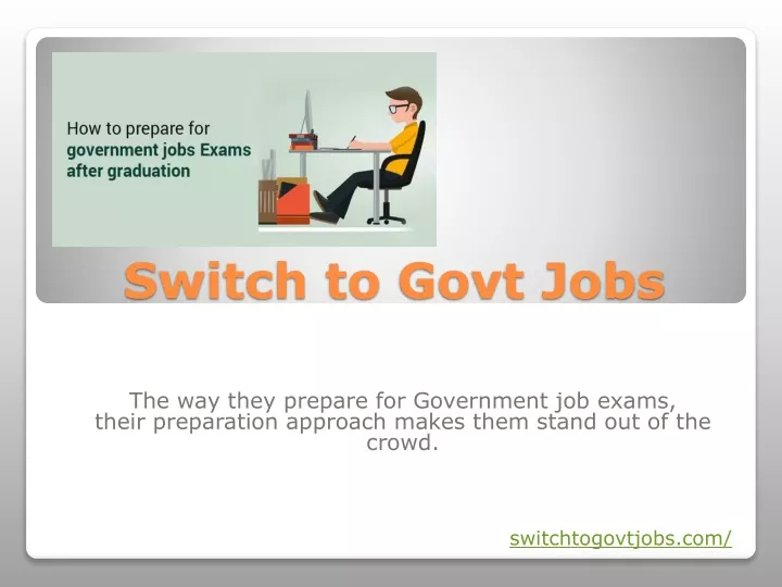 switch to govt jobs