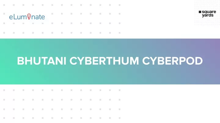 bhutani cyberthum cyberpod