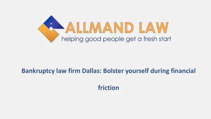 bankruptcy law firm dallas bolster yourself