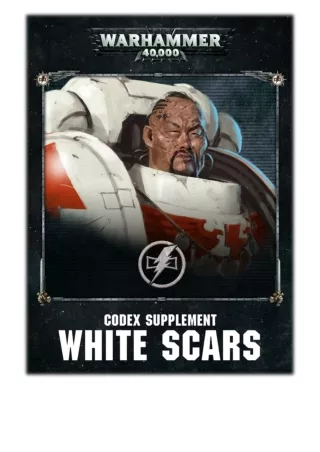 [PDF] Free Download Codex Supplement: White Scars (Enhanced Edition) By Games Workshop