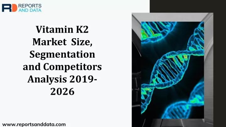 vitamin k2 market size segmentation