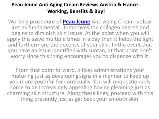 Peau Jeune Reviews: Working, Benefits & Price In Austria And France!