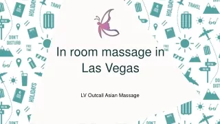 Hotel Massage in Las Vegas | LV Outcall Asian Massage