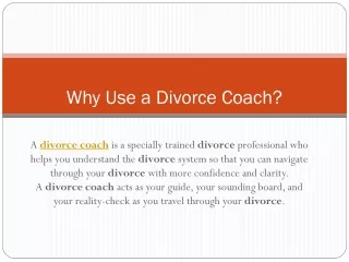 Why Use a Divorce Coach?