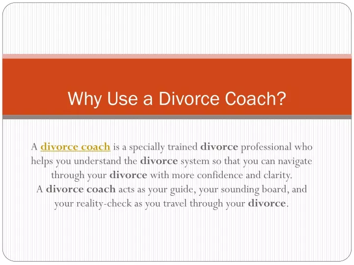 why use a divorce coach