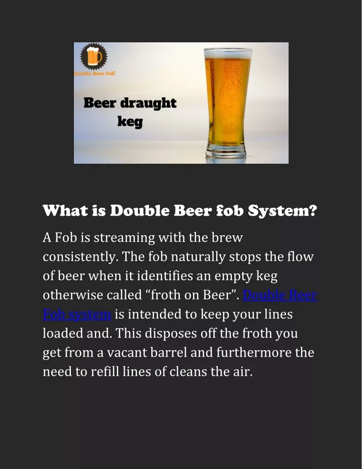 what is double beer fob system
