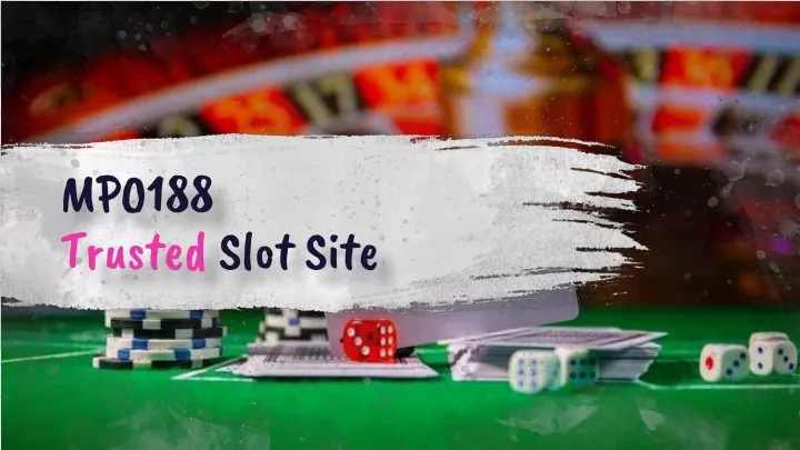 mpo188 trusted slot site