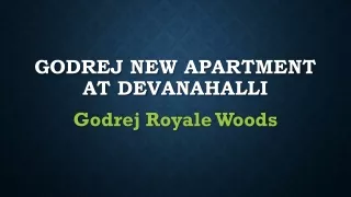 Godrej New Residential Flats at Devanahalli