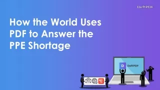 how the world uses pdf to answer the ppe shortage