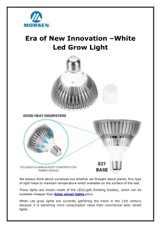 Era of New Innovation –White Led Grow Light