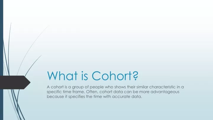 what is cohort