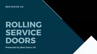 ROLLING SERVICE DOORS - Best Door US