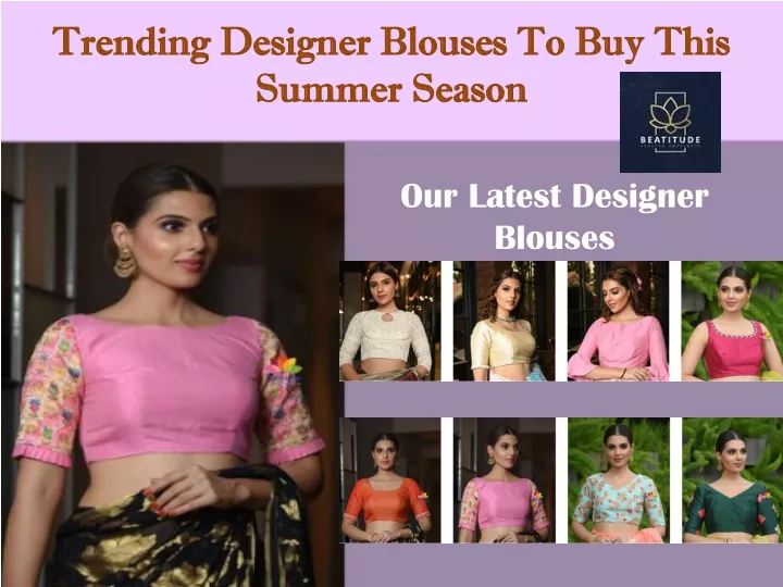 trending designer blouses to buy this summer