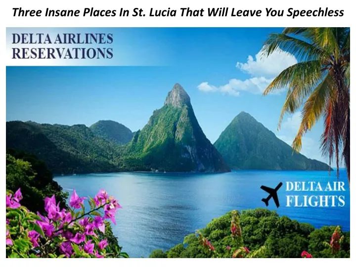 three insane places in st lucia that will leave you speechless