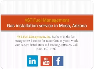 VST Fuel Management & Gas installation service in Mesa, Arizona