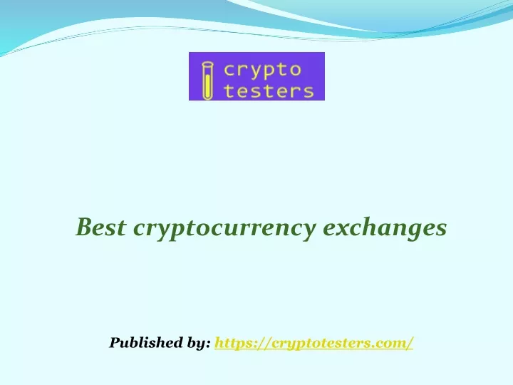 best cryptocurrency exchanges published by https