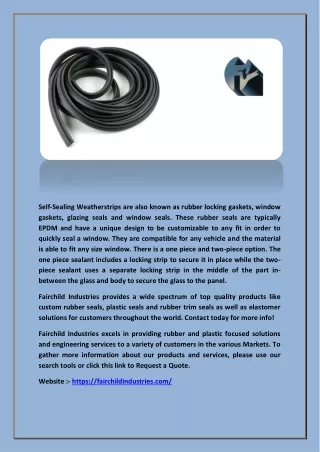 self sealing weatherstrips are also known
