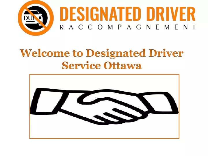 welcome to designated driver service ottawa