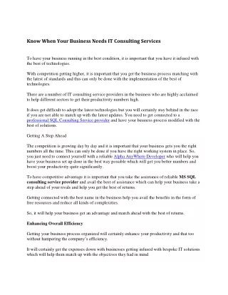 know when your business needs it consulting