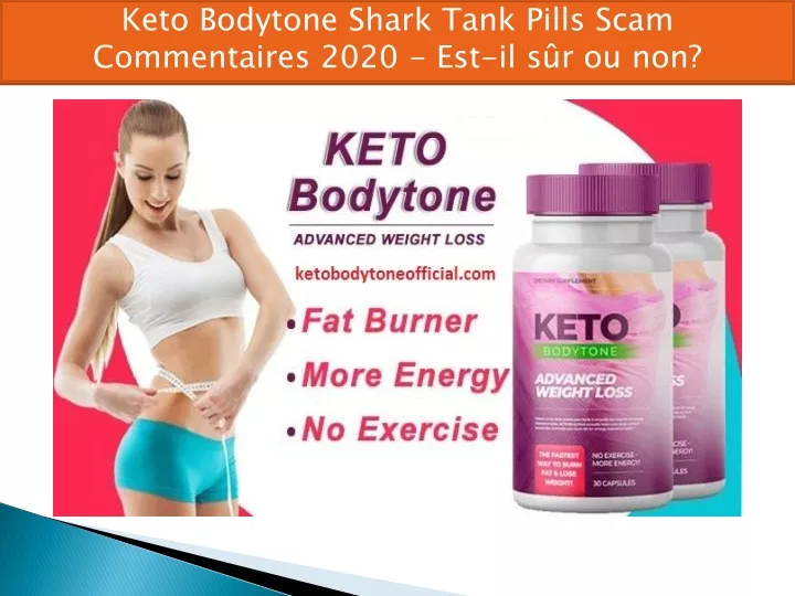 keto bodytone shark tank pills scam commentaires