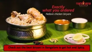 Check out the best biryani in Bangalore to get hot and Spicy.