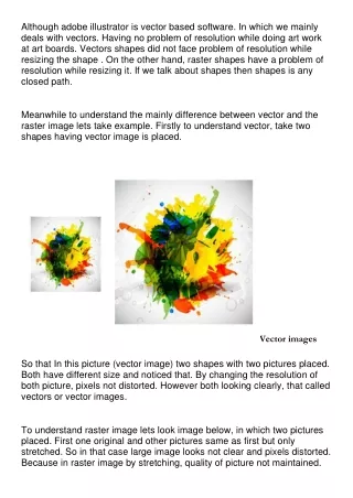 although adobe illustrator is vector based