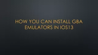 how you can install gba emulators in ios13