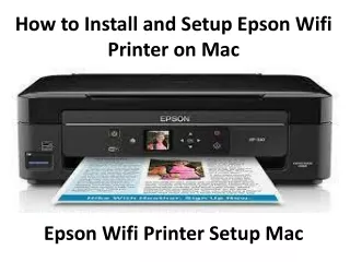 How to Install and Setup Epson wifi Printer on Mac