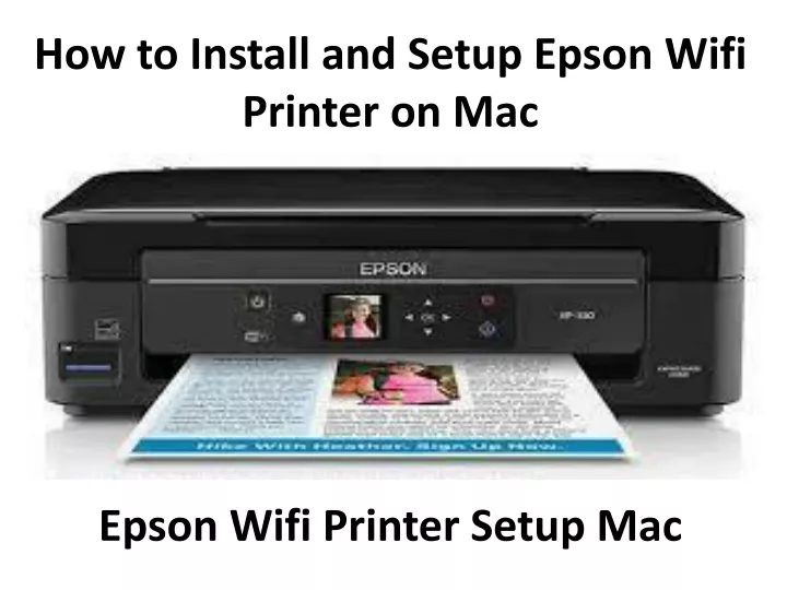 how to install and setup epson w ifi printer on mac