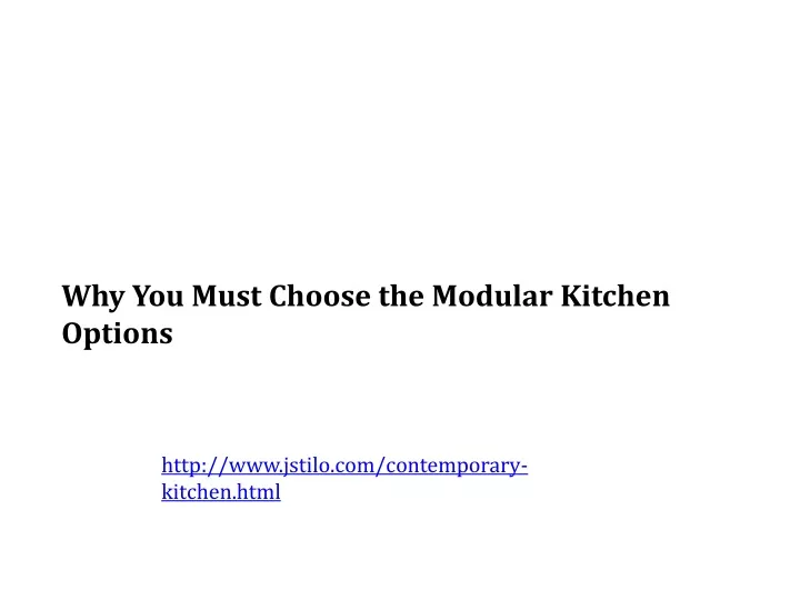 w hy you must choose the modular kitchen options