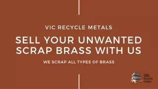 Sell Your Unwanted Scrap Brass With Us