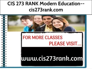 CIS 273 RANK Modern Education--cis273rank.com
