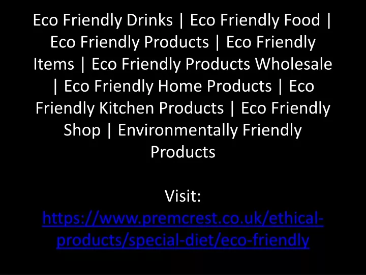 eco friendly drinks eco friendly food