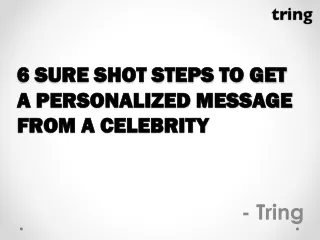 PERSONALIZED VIDEO MESSAGE FROM CELEBRITY - TRING