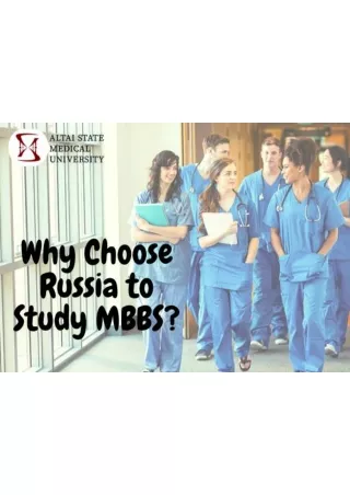 WHY CHOOSE RUSSIA TO STUDY MBBS?