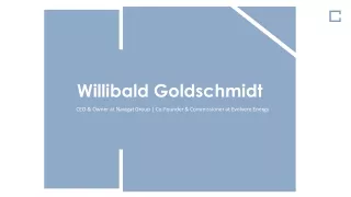 Willi Goldschmidt - Provides Consultation in Trading