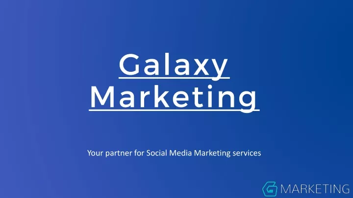 galaxy marketing