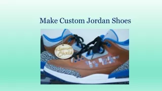 Make Custom Jordan Shoes