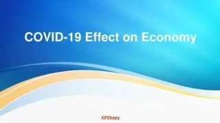 COVID-19 Effect on Economy
