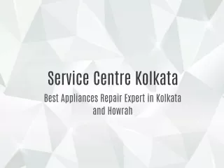 Kolkata Service Centre-Best TV and AC Repair and Service Centre in Kolkata and Howrah