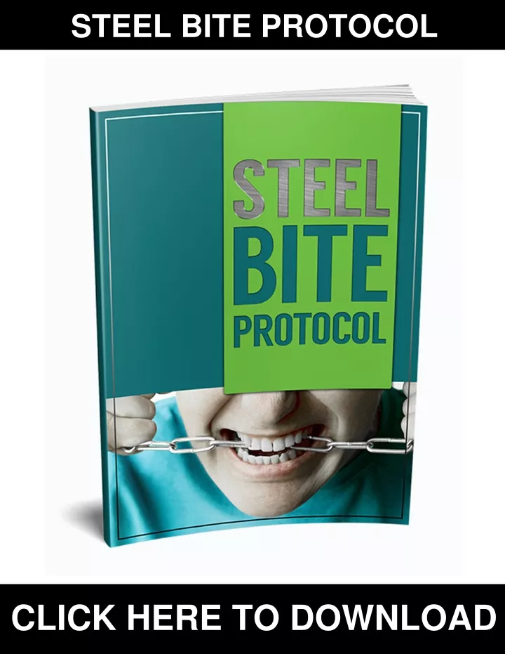 steel bite protocol