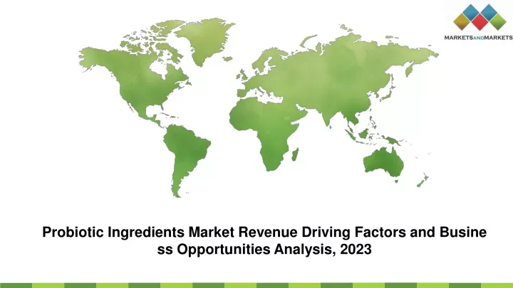 probiotic ingredients market revenue driving