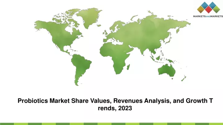 probiotics market share values revenues analysis