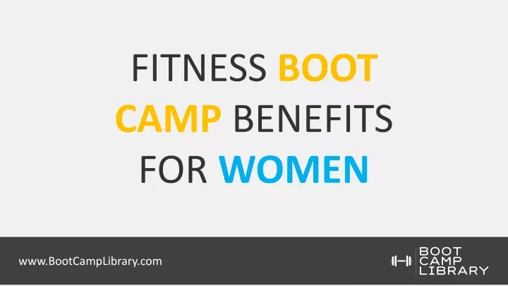 fitness boot camp benefits for women